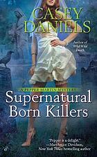 Supernatural born killers