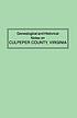 Genealogical and historical notes on Culpeper... by  Raleigh Travers Green 