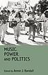Music, power, and politics