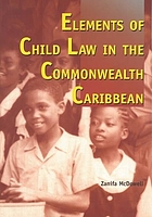 Elements of child law in the Commonwealth Caribbean