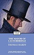 The mayor of Casterbridge door Thomas Hardy