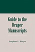 Guide to the Draper manuscripts by Josephine Louise Harper