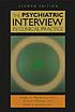 The psychiatric interview in clinical practice 著者：  Roger A MacKinnon 