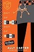 Out of sight, out of time by Ally Carter