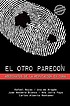 El otro paredón : asesinatos de la reputación... by  Rafael Rojas 