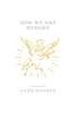 How we are hungry : stories de Dave Eggers