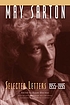 May Sarton : selected letters, 1955-1995 by May Sarton