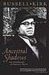 Ancestral shadows : an anthology of ghostly tales de Russell Kirk