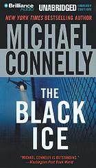 The black ice by Michael Connelly