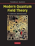 Modern quantum field theory : a concise introduction