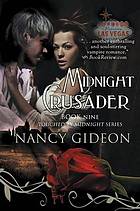 Midnight crusader