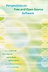 Perspectives on free and open source software by  Joseph Feller 