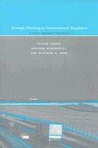 Strategic planning in environmental regulation : a policy approach that works