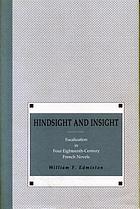 Hindsight and insight : focalization in four eighteenth-century French novels