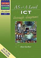 AS & A Level ICT through diagrams