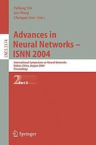 Advances in neural networks -- ISNN 2004 : International Symposium on Neural Networks, Dalian, China, August 19-21, 2004 : proceedings, part II