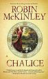 Chalice von Robin McKinley