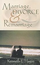 Marriage, divorce & remarriage