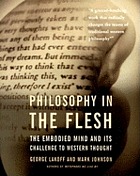 Philosophy in the flesh : the embodied mind and its challenge to Western thought