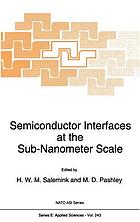 Semiconductor interfaces at the sub-nanometer scale