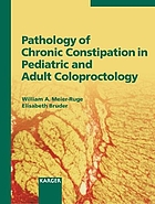 Pathology of chronic constipation in pediatric and adult coloproctology