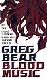 Blood music por Greg Bear