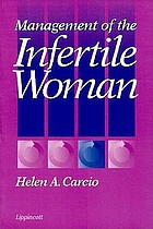 Management of the infertile woman