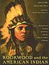 Rookwood and the American Indian : masterpieces of American art pottery from the James J. Gardner collection