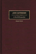 Ann Sothern : a bio-bibliography