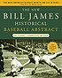 The new Bill James historical baseball abstract by Bill James