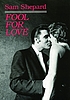 Fool for love Auteur: Sam Shepard
