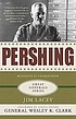 Pershing by  Jim Lacey 