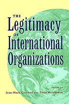 The legitimacy of international organizations