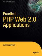 Practical Web 2.0 applications with PHP por Quentin Zervaas