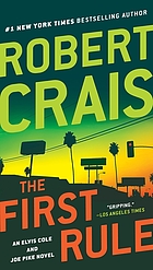 The first rule : a Joe Pike novel