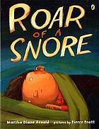 Roar of a snore