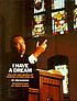 I have a dream : the life and words of Martin Luther King, Jr.