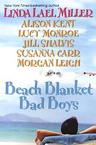 Beach blanket bad boys