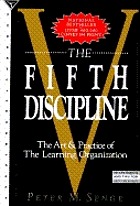 The fifth discipline : the art and practice of the learning organization