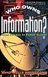 Who owns information? : from privacy to public access