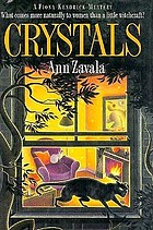 Crystals : a Fiona Kendrick mystery