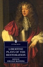 Libertine plays of the Restoration