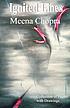 Ignited lines by  Meena Chopra 