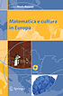 Matematica e cultura in Europa. by Mirella Manaresi