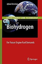 Biohydrogen : for future engine fuel demands