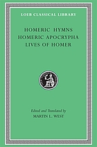 Homeric hymns, Homeric apocrypha, lives of Homer