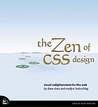 The zen of CSS design : visual enlightenment for the web