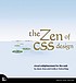 The zen of CSS design : visual enlightenment for the web