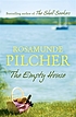 The empty house de Rosamunde Pilcher