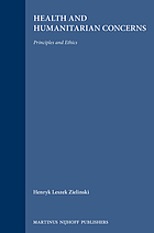 Health and humanitarian concerns : principles and ethics